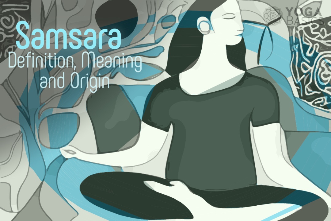 Samsara: Definition, Meaning and Origin samsara
